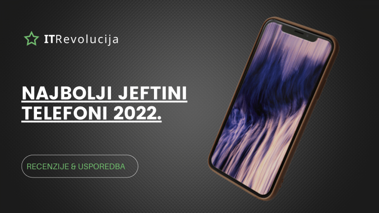 najbolji jeftini mobiteli 2022